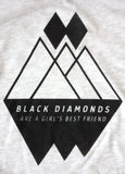 Black Diamonds Are A Girl's Best Friend T-Shirt